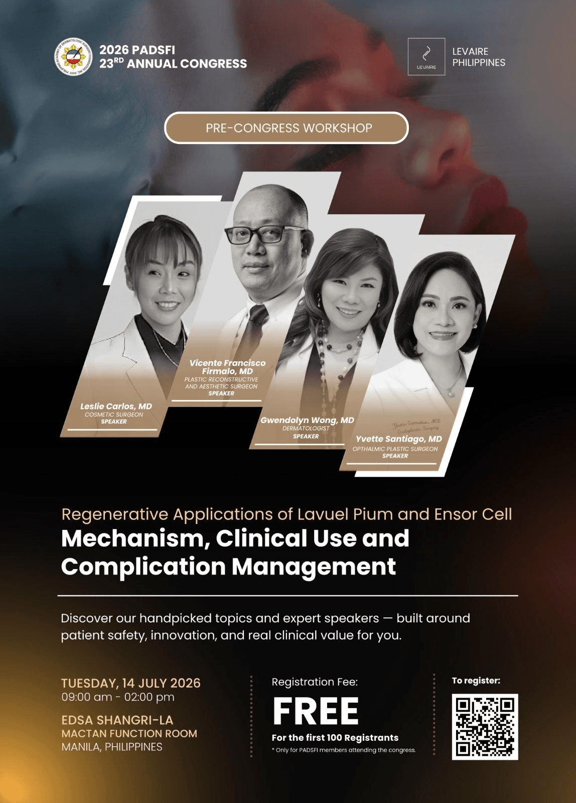 Regenerative Applications of Lavuel Pium and Ensor Cell pre-congress workshop poster